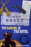 The Hanging in the Hotel A Fethering Mystery (Fethering, #5) - Simon Brett
