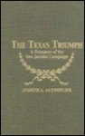 Texan Triumph - Joseph Alexander Altsheler