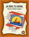 de Papel Te Espero - Maria Cristina Ramos