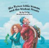 The Fierce Little Woman and the Wicked Pirate - Joy Cowley, Sarah Davis