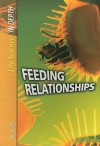 Feeding Relationships - Ann Fullick