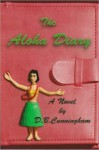 The Aloha Diary - D.B. Cunningham