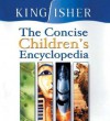 The Concise Children's Encyclopedia (Concise Encyclopedias) - David Burnie