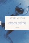 Chaos Calme - Sandro Veronesi