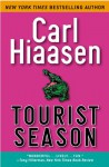 Tourist Season - Carl Hiaasen