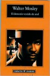 El Demonio Vestido De Azul / Devil In A Blue Dress (Compactos Anagrama) (Spanish Edition) - Walter Mosley