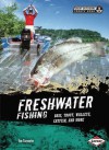 Freshwater Fishing: Bass, Trout, Walleye, Catfish, and More - Tom Carpenter