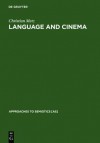 Language and Cinema - Christian Metz