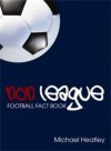 Non-League Football Fact Book. Michael Heatley - Heatley, Michael Heatley