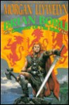 Brian Boru, Emperor of the Irish: Emperor of the Irish - Morgan Llywelyn