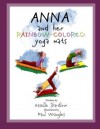 Anna and Her Rainbow-Colored Yoga Mats - Giselle Shardlow, Paul Wrangles