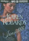 Irresistible - Karen Robards, Anne Flosnik