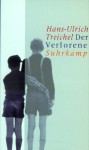 Der Verlorene - Hans-Ulrich Treichel