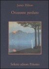 Orizzonte perduto - James Hilton, Simona Modica