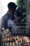 Unwanted Stars - Melissa Brown