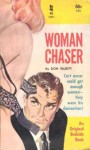 Woman Chaser - Robert Silverberg, Don Elliott