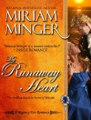 My Runaway Heart - Miriam Minger