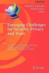 Emerging Challenges for Security, Privacy and Trust: 24th Ifip Tc 11 International Information Security Conference, SEC 2009, Pafos, Cyprus, May 18-20, 2009, Proceedings - Dimitris Gritzalis, Javier Lopez