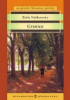 Granica - Zofia Nałkowska