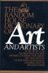 Random House Dictionary of Art and Artists - David Piper