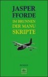 Im Brunnen der Manuskripte - Jasper Fforde