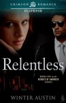 Relentless (Crimson Romance) - Winter Austin