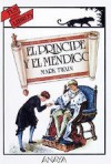 El Principe Y El Mendigo - Mark Twain