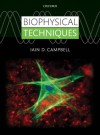 Biophysical Techniques - Iain Campbell