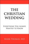 The Christian Wedding - Mark Thomas