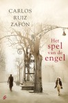 Het spel van de engel - Carlos Ruiz Zafón, Nelleke Geel