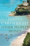 Other People's Money - Justin Cartwright