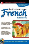 Just Listen 'n' Learn French 2e [With (3) CD] - Stephanie Rybak, Brian Hill