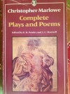 The Complete Plays and Poems - E.D. Pendry, J.C. Maxwell, Christopher Marlowe