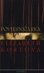 Povjesničarka - Elizabeth Kostova, Damir Biličić, Patti Ratchford