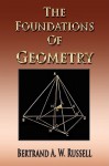 An Essay on the Foundations of Geometry - Bertrand Russell