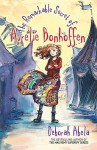 The Remarkable Secret of Aurelie Bonhoffen - Deborah Abela