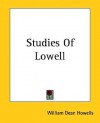 Studies of Lowell - William Dean Howells