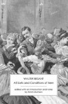 All Sorts and Conditions of Men [annotated] - Walter Besant, Kevin A. Morrison