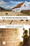 The Misremembered Man - Christina McKenna