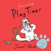 Simon's Cat: Play Time! - Simon Tofield