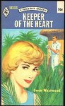 Keeper of the Heart - Gwen Westwood