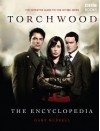 The Torchwood Encyclopedia - Gary Russell