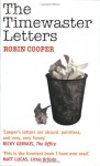 The Timewaster Letters - Robin Cooper