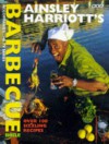 Ainsley Harriott's Barbecue Bible - Ainsley Harriott