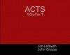 ACTS Volume 1 - Jim Leftwich, John Crouse