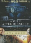 A Wish After Midnight - Zetta Elliott