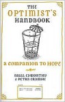 The Optimist's/Pessimist's Handbook: A Companion to Hope and Despair - Niall Edworthy, Petra Cramsie