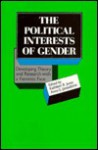 The Political Interests of Gender: Developing Theory and Research with a Feminist Face - Anna G. Jónasdóttir