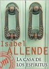 La casa de los espíritus - Isabel Allende