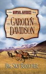 Big Sky Rancher - Carolyn Davidson